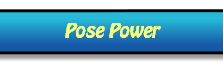 Pose Power
